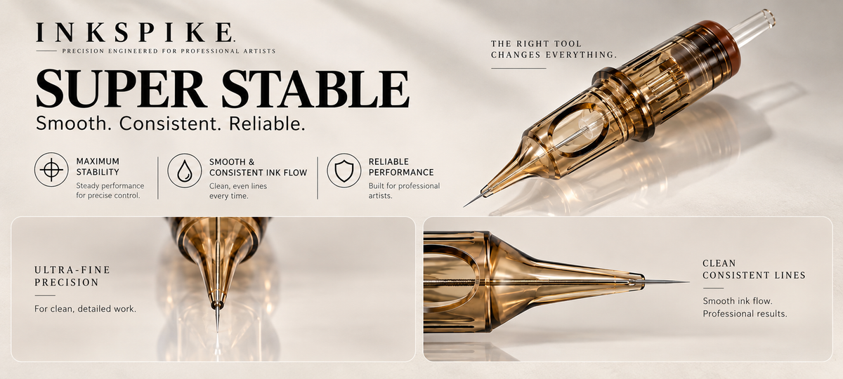 Inkspike SUPER STABLE tattoo cartridge needles banner highlighting maximum stability, smooth consistent ink flow, reliable performance, ultra-fine precision, and clean consistent lines.